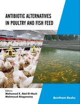 Antibiotic Alternatives in Poultry and Fish Feed