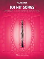 101 Hit Songs for Clarinet