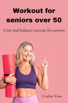 Workout for seniors over 50