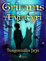 Grimmsævintýri 61 - Tungumálin þrjú