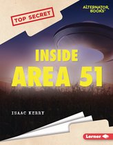 Top Secret (Alternator Books ®) - Inside Area 51