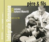 Romane & Richard Manetti - Pere & Fils. Integrale Romane Vol. 12 (CD)