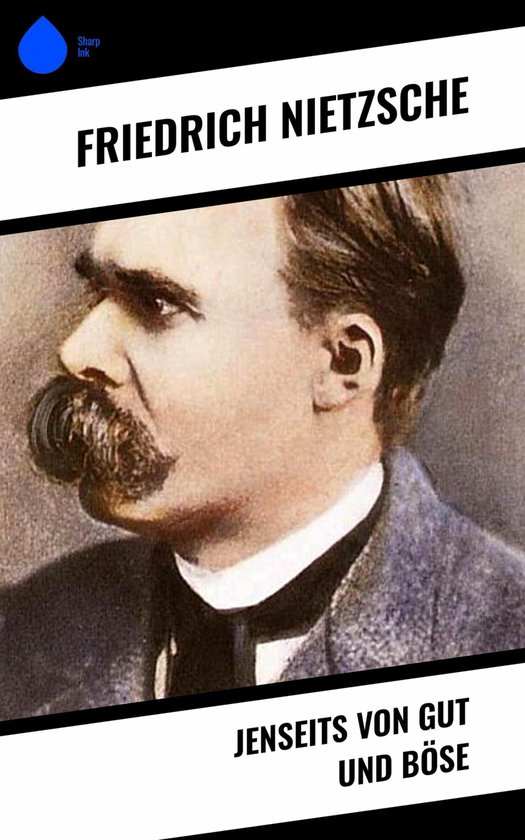 Jenseits von Gut und Böse (ebook), Friedrich Nietzsche 9788028241636 Boeken bol