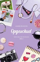 New girls on the block 2 - Opgeschud