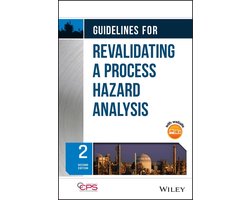 Guidelines for Revalidating a Process Hazard Analysis