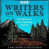 Writers on Walks: A BBC Radio 3 Collection