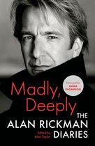 Omslag Madly, Deeply The Diaries of Alan Rickman
