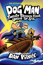 Dog Man 11 - Dog Man: Twenty Thousand Fleas Under the Sea: A Graphic Novel (Dog Man #11): From the Creator of Captain Underpants