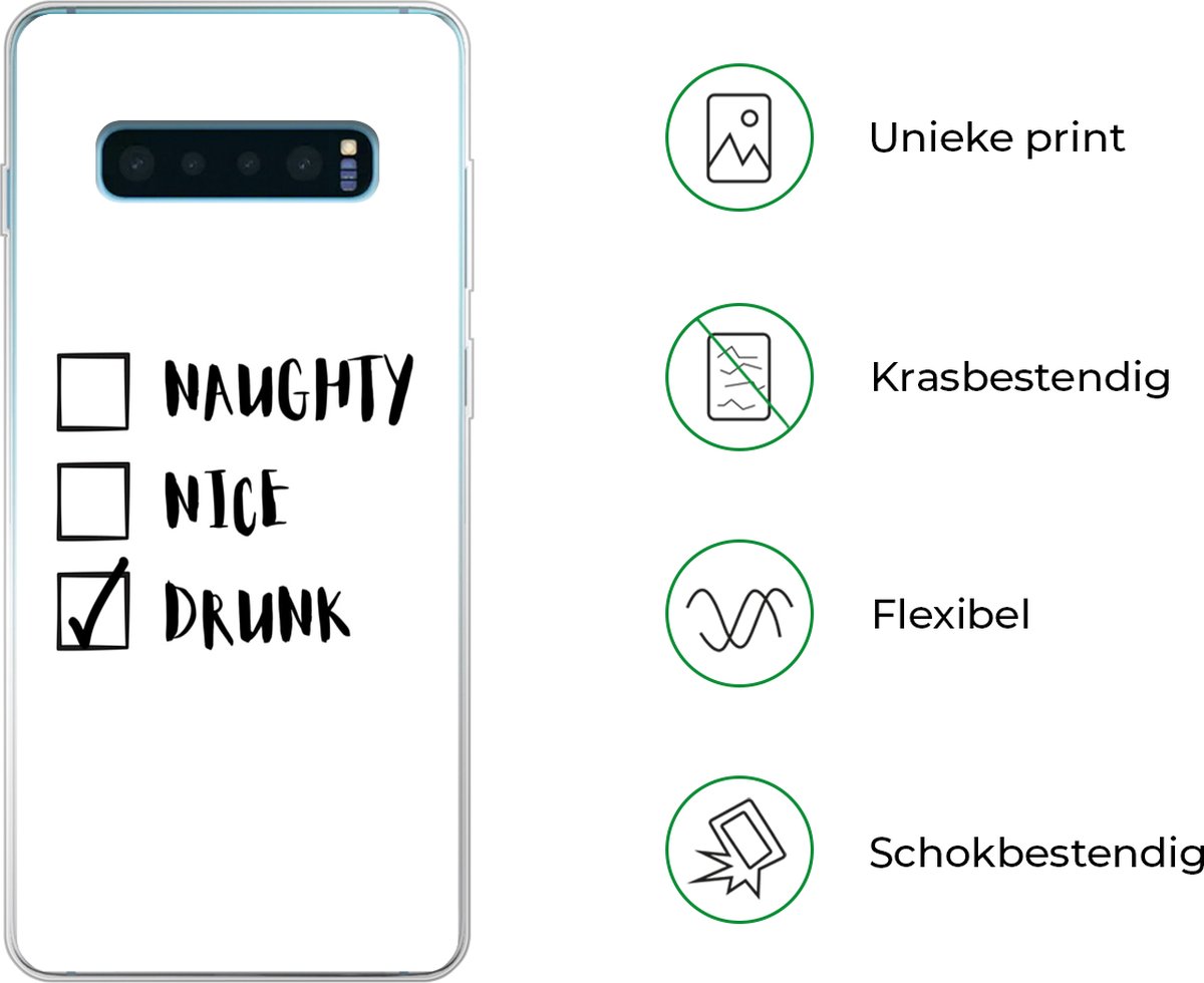 Telefoonhoesje Geschikt voor Samsung Galaxy S10 Plus hoesje - Kerstman - Naughty nice drunk - Spreuken - Quotes - Siliconen Telefoonhoesje Telefoonhoesje