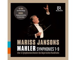 Chor & Symphonieorchester Des Bayerischen Rundfunks, Mariss Jansons - Mahler: Symphonies 1-9 (12 CD)
