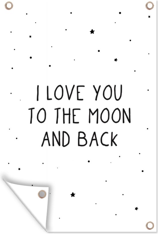 Quotes - I love you to the moon and back - Baby - Liefde - Spreuken - Tuindoek