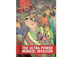 The Ultra Power Mongol Invasion
