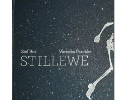 Stil Lewe Stillewe - Stef Bos en Varenka Paschke