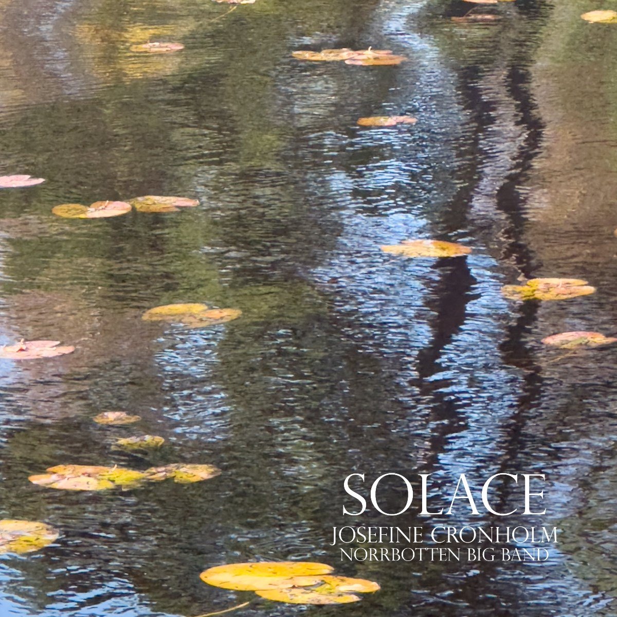 Josefine Cronholm, Norrbotten Big Band - Solace (CD)