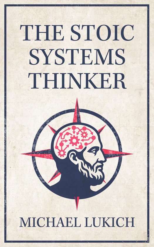 The Stoic Systems Thinker - cover
