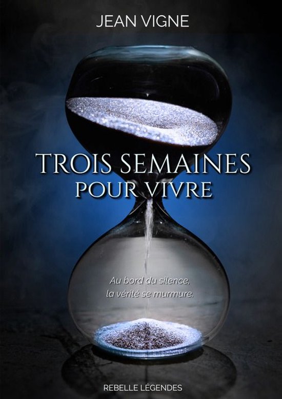 Trois semaines pour vivre - cover