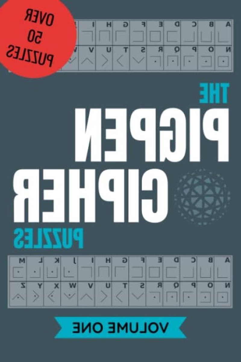 Pigpen Cipher Puzzles - Code Breaker Boek - Hersenen Trainen - Meer dan 50 Puzzels - 15 x 23 cm