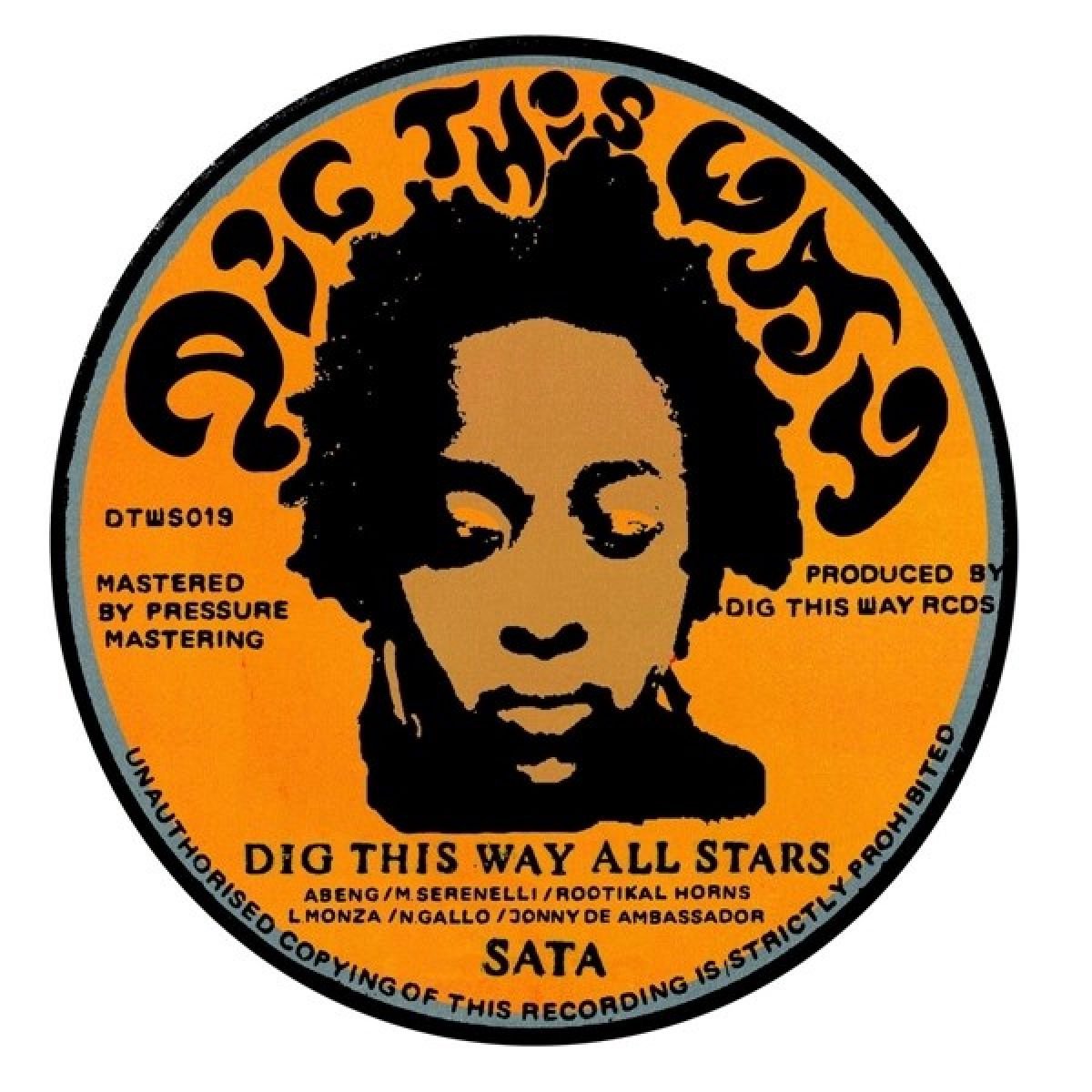 Dig This Way All Stars & Yakka - Sata/Sata Dub