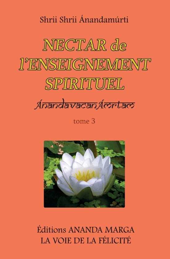 Nectar de l'Enseignement Spirituel- Nectar de l'Enseignement ... - cover