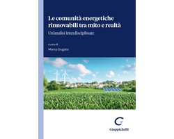 Le comunità energetiche rinnovabili tra mito e realtà