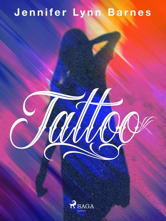 Boekcover 'Tattoo' met een schaduwfiguur met de tekst 'Jennifer Lynn Barnes Tattoo'. Kleurrijke achtergrond.
