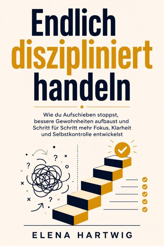 Endlich diszipliniert handeln - cover