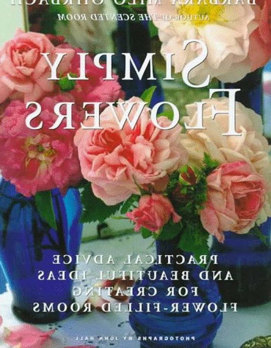 Bloemschikken Boek - Bloemen Ideeën - Huis Verfraaien - Praktische Gids - 717 g - Niet gespecificeerd