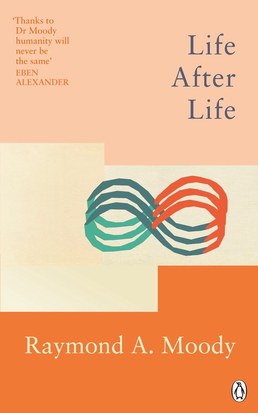 Boekomslag met de titel 'Life After Life' van Raymond A. Moody, met een oneindigheidssymbool in groen en rood.