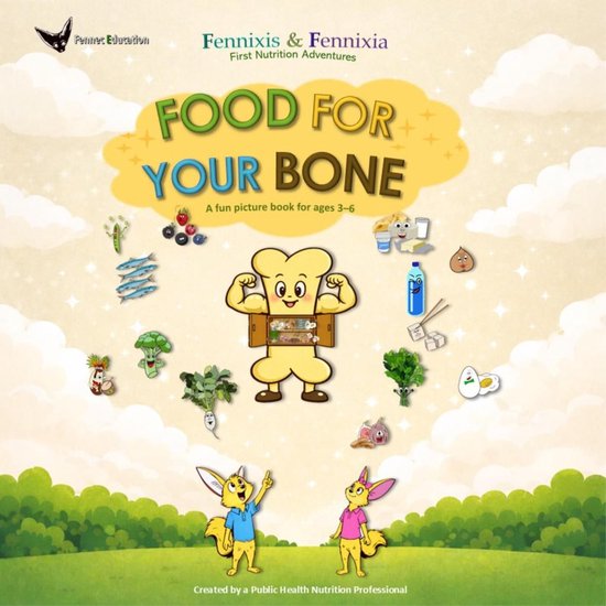 First Nutrition Adventures 3 - Food for Your Bone - cover