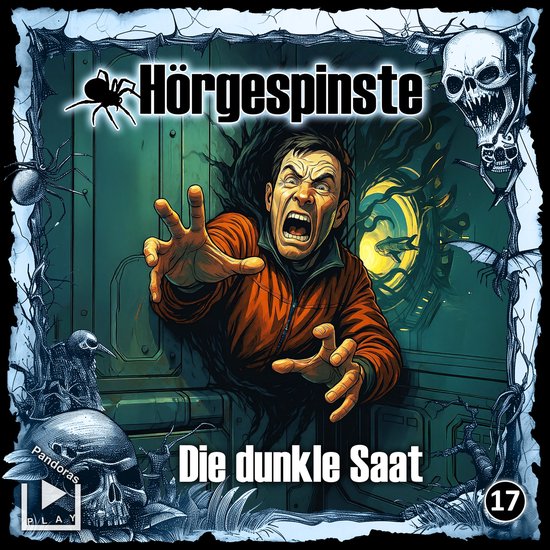 Hörgespinste 17 - Die dunkle Saat - cover