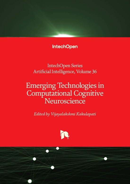 Emerging Technologies in Computational Cognitive Neuroscience ...