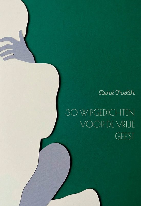 30 wipgedichten voor de vrije geest - cover