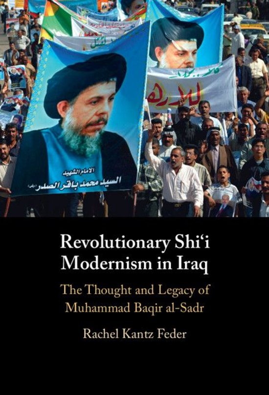 Revolutionary Shi'i Modernism in Iraq - cover