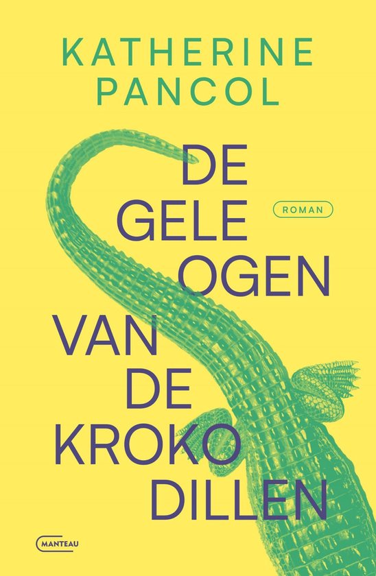 De gele ogen van de krokodillen - cover