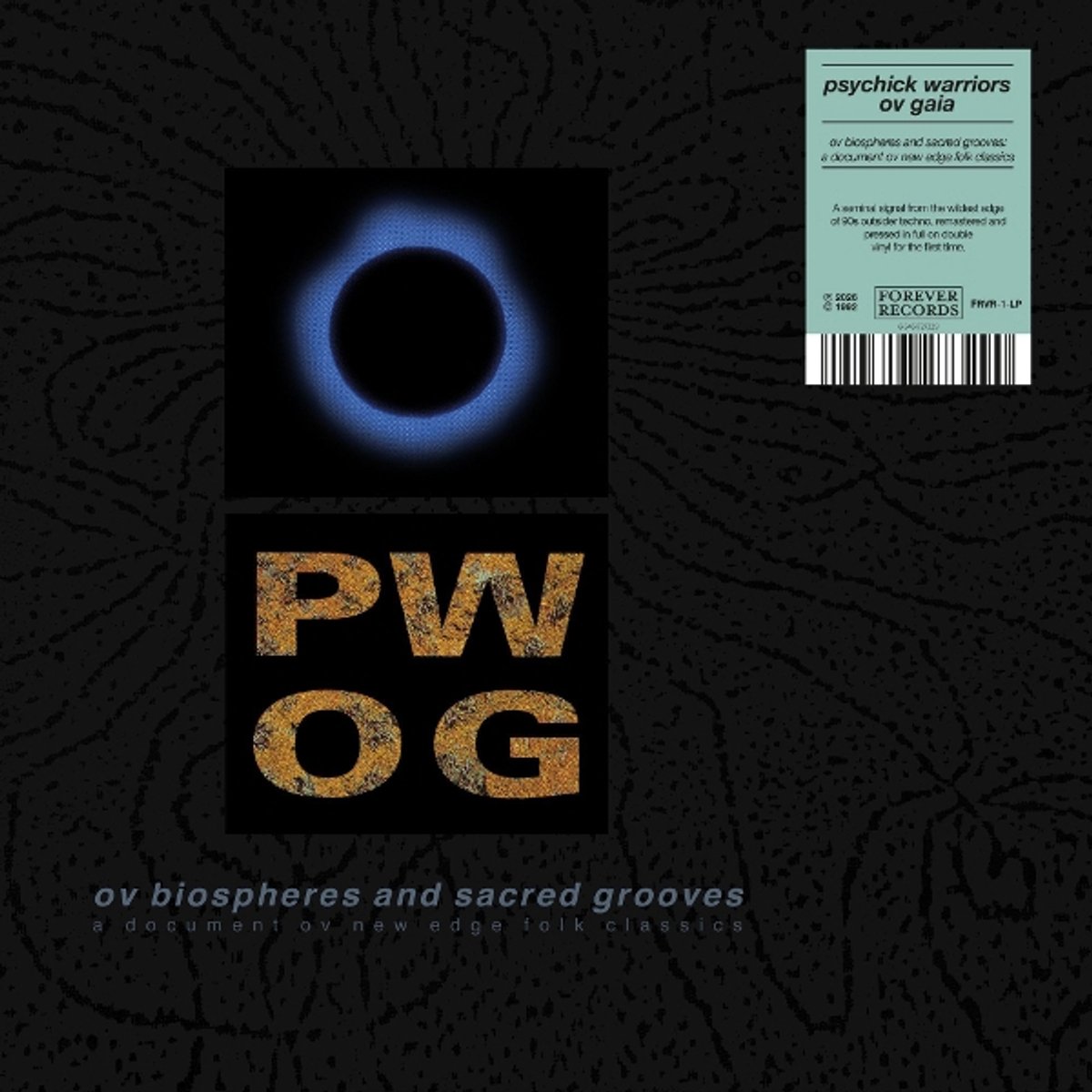 Psychick Warriors Ov Gaia - Ov Biospheres And Sacred Grooves: A Document Ov (LP)
