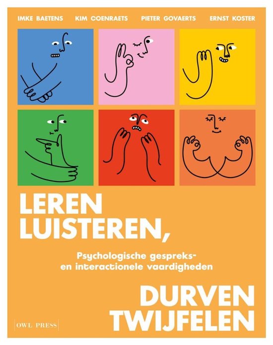 Couverture de livre avec six illustrations de têtes et de mains. Texte : Leren luisteren, durven twijfelen.