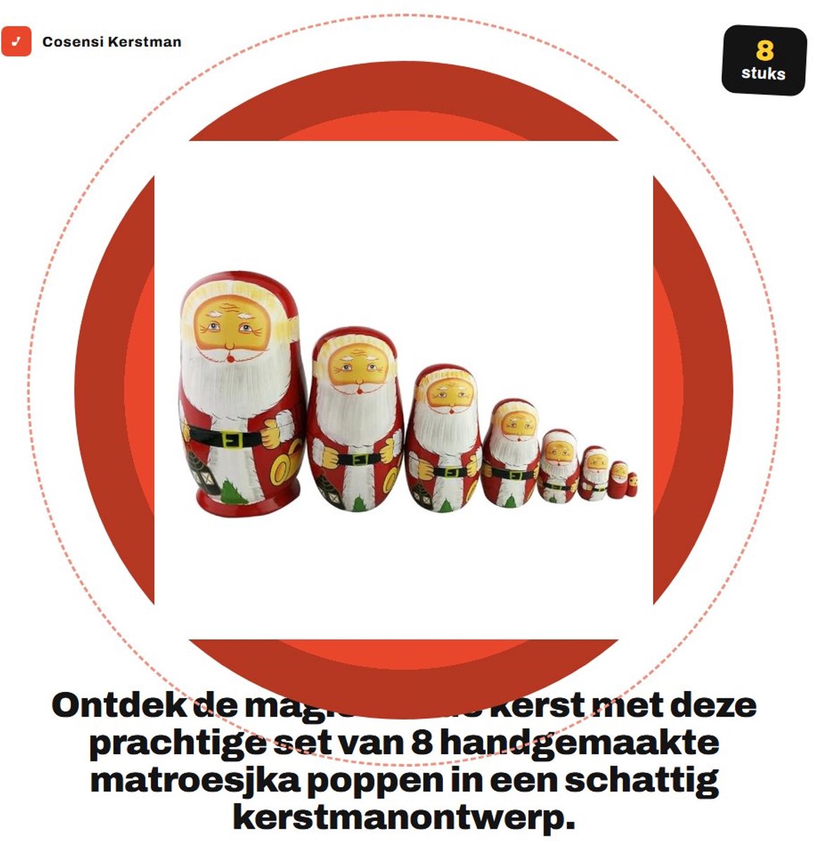 Dailygoods- Matroesjka Poppen - 8 Stuks - Handgemaakt Houten Baboesjka - Kerstman Ontwerp - Traditioneel Russisch Souvenir - Speelgoed voor Kinderen - Nestpoppen