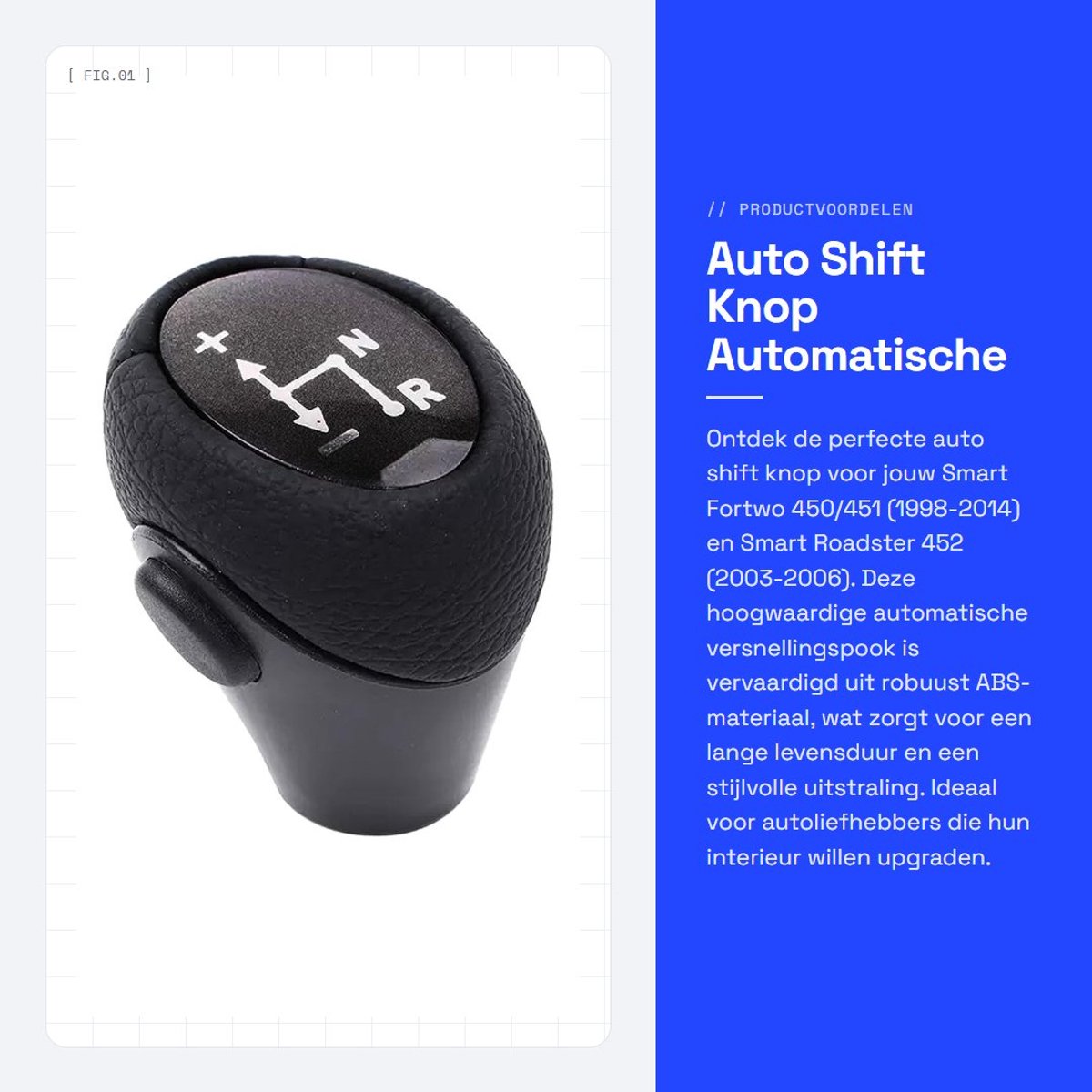 Dailygoods- Versnellingspook Knop Automatisch - Pookknop Universeel - Shift Knop - Robuust ABS - Plug-and-Play Installatie - Geschikt voor Smart Fortwo/Roadster