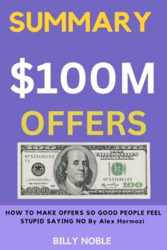 Summary Of $100M Offers - cover