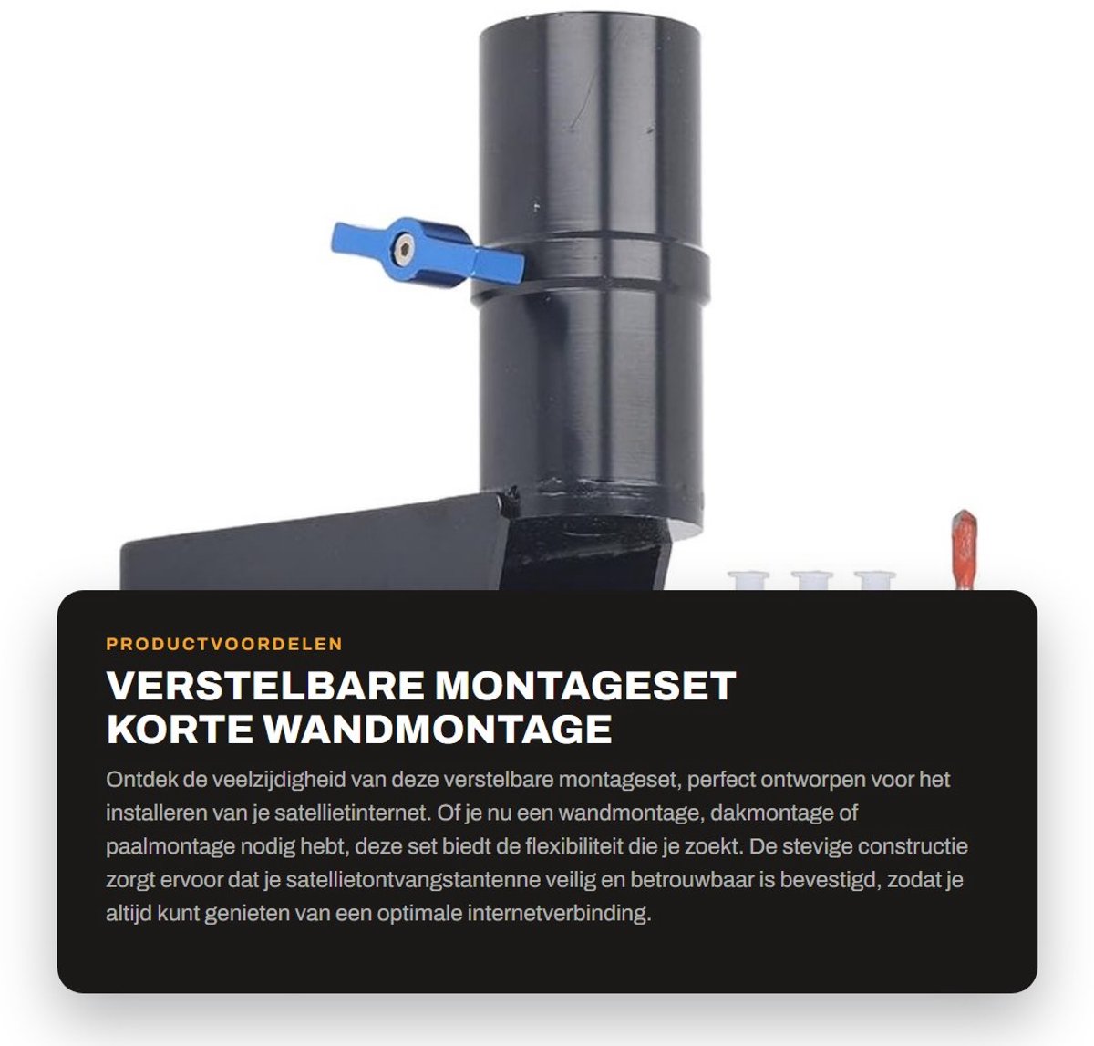 Dailygoods - Verstelbare Montageset - Korte Wandmontage - Betrouwbaar en stevig - Universeel - Dakmontage - Voor Satellietinternet - Voor diverse inst...