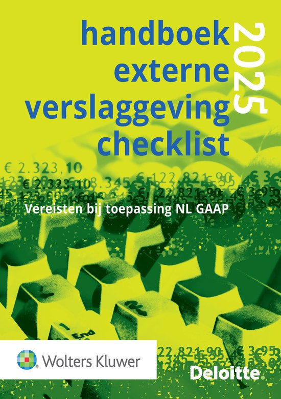 Boek 'Handboek externe verslaggeving checklist 2025', vereisten bij toepassing NL GAAP. Achtergrond met toetsenbord en financiële cijfers.