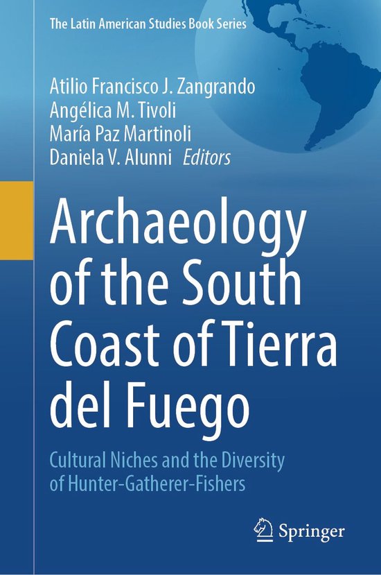 History (R0) - Archaeology of the South Coast of Tierra del  ... - cover