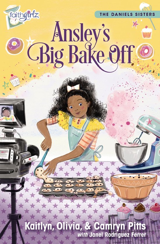 Ansley's Big Bake Off Faithgirlz The Daniels Sisters - cover