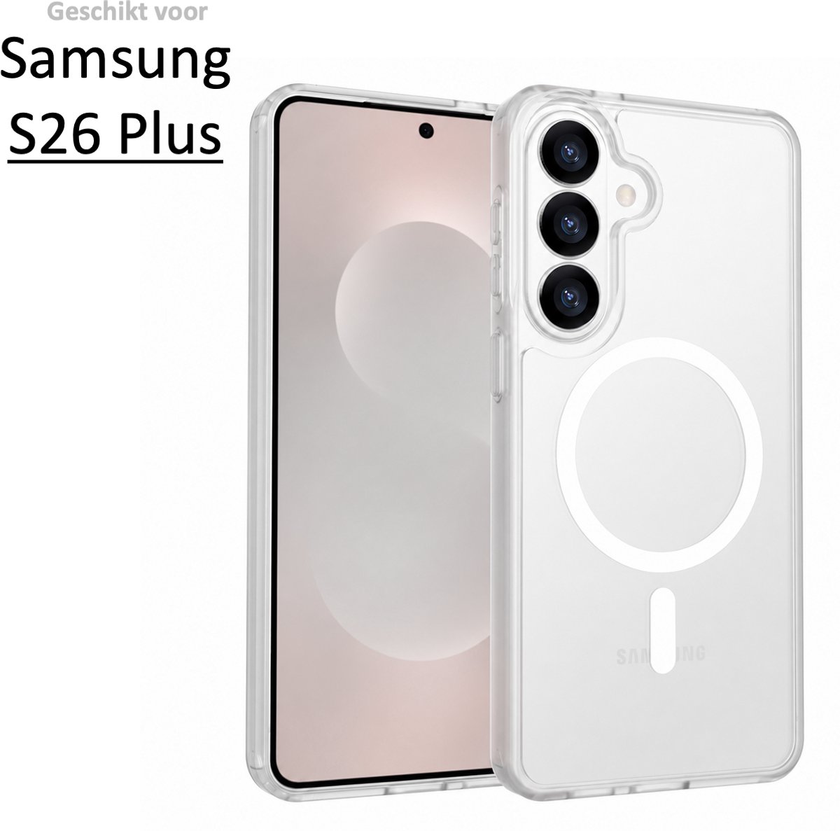 Brosendaal Hoesje - Geschikt voor Samsung Galaxy S26 Plus – Transparant – Telefoonhoesje – Ondersteunt Draadloos Opladen – Ultradun en maximale Valbescherming