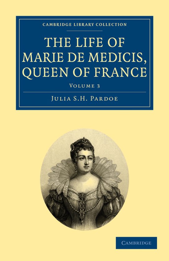 The Life of Marie De Medicis, Queen of France - cover