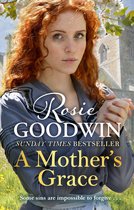 Boekomslag van Rosie GOODWIN, SUNDAY TIMES BESTSELLER, A Mother's Grace. Een vrouw met rood haar en sproeten voor een kerk.