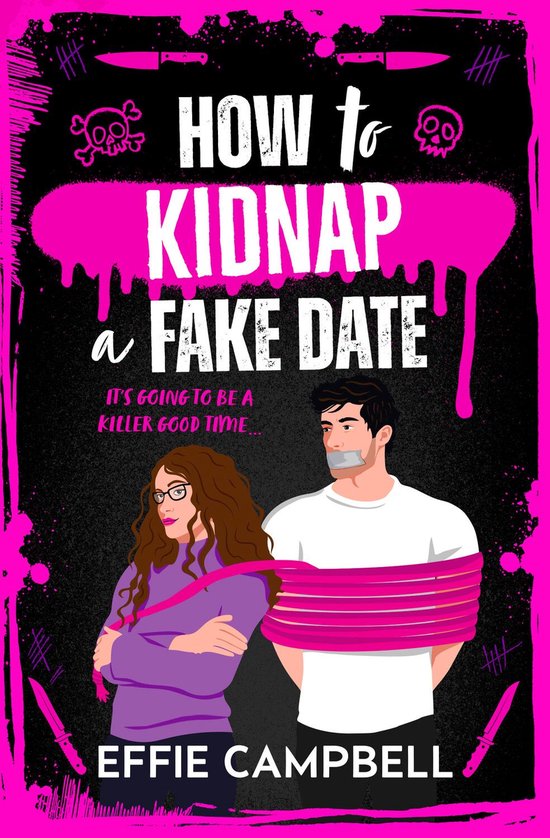 Killer Kin 1 - How to Kidnap a Fake Date - cover