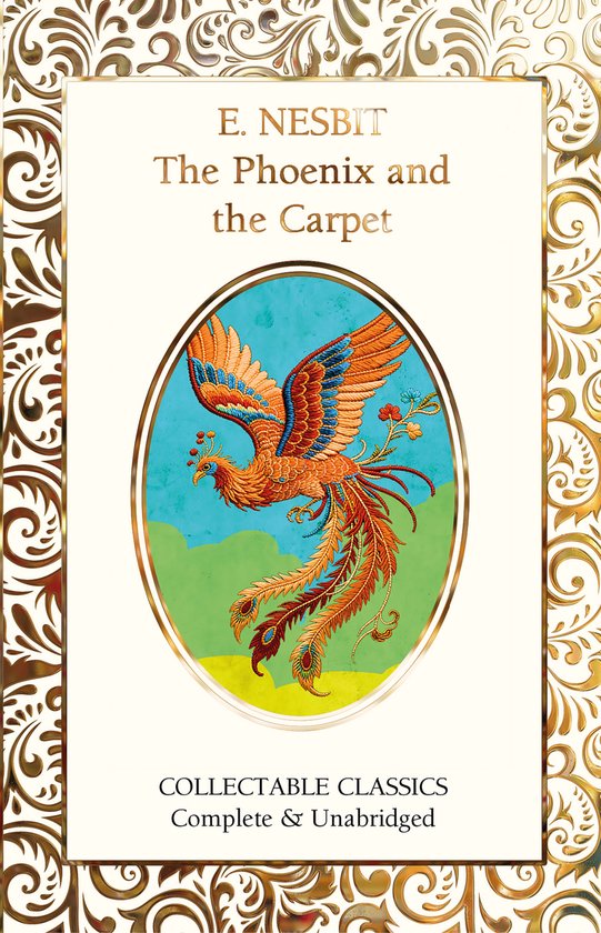 Flame Tree Collectable Classics-The Phoenix and the Carpet - cover