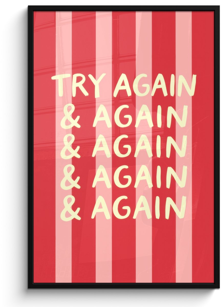 FrameYourWall Poster in lijst - Fotolijst 80x120 cm - Posters - Strepen - Rood - Try again - Posterlijst zwart - Decoratie - Wanddecoratie woonkamer - Muurdecoratie slaapkamer