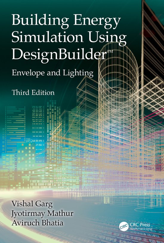 Building Energy Simulation Using DesignBuilder™ | 9781032913858 ...